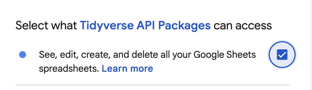 A screenshot of the checkbox that gives the Tidyverse API Packages authorization to "see, edit, create, and delete all your Google Sheets spreadsheets."